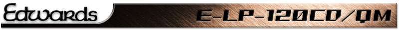 EDWARDS E-LP-120CD/QM