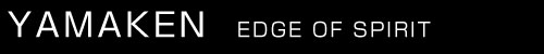 YAMAKEN / EDGE OF SPIRIT