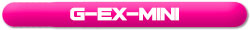G-EX-MINI